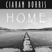 Album artwork for Ciaran Dorris - Home 