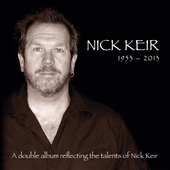 Album artwork for Nick Keir - Nick Keir: 1953 To 2013 