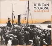 Album artwork for Duncan McCrone - Land Of Gold 