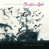 Album artwork for Christine Kydd - Shift & Change 