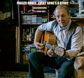 Album artwork for Fraser Bruce - Every Song's A Story 