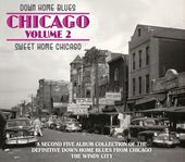 Album artwork for Down Home Blues: Chicago Volume 2 Sweet Home Chica
