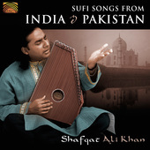 Album artwork for Sufi Songs from India & Pakistan: Shafqat Ali Khan
