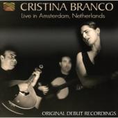 Album artwork for Cristina Branco-Live in Amsterdam, Netherlands