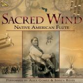 Album artwork for Sacred Wind: Native American Flute