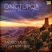 Album artwork for Öngtupqa - Sacred Music of the Hopi Tribe