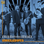 Album artwork for MANDOLINMAN - Bossanova