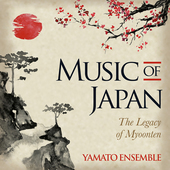 Album artwork for Music of Japan: The Legacy of Myoonten