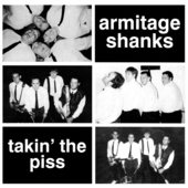 Album artwork for Armitage Shanks - Takin' the Piss 