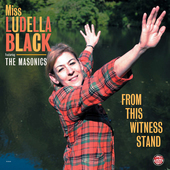 Album artwork for Ludella Black - From This Witness Stand 