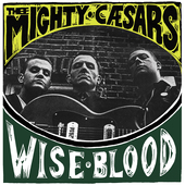 Album artwork for Thee Mighty Caesars - Wiseblood 