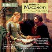Album artwork for Maconchy: Héloïse and Abelard