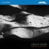 Album artwork for Onyx Noir: Jazz Works for Brass Quintet