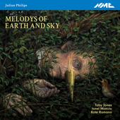 Album artwork for Julian Philips: Melodys of Earth and Sky