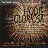 Album artwork for London Mozart Players Brass Ensemble: Hodie Glorio