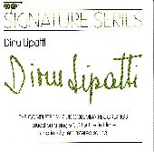 Album artwork for SIGNATURE SERIES : DINU LIPATTI COMPLETE 1947 UK C