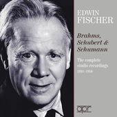 Album artwork for Edwin Fischer - The Complete Brahms, Schubert & Sc