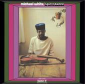 Album artwork for Michael White: Spirit Dance
