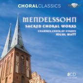 Album artwork for Mendelssohn: Sacred Choral Works