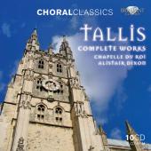 Album artwork for Tallis: Complete Works / Chapelle du Roi, Dixon