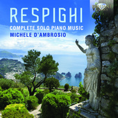 Album artwork for Respighi: Complete Solo Piano Music