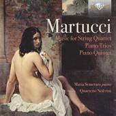 Album artwork for Martucci: Music for String Quartet, Piano Trios, P