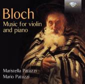 Album artwork for Bloch: Music for Violin and Piano