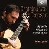 Album artwork for Castelnuovo-Tedesco: Appunti Preludes and Studies