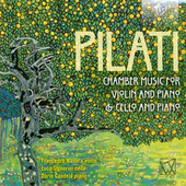 Album artwork for Pilati: Chamber Music for Violin, Cello and Piano