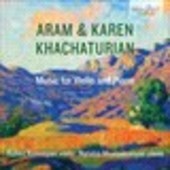 Album artwork for Aram and Karen Khachaturian: Music for Violin and