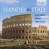 Album artwork for Handel in Italy: Cantatas, Arias, Serenata