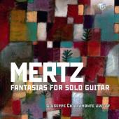 Album artwork for Mertz: Fantasias for Solo Guitar