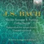 Album artwork for Bach: Violin Sonatas and Partitas, Cello Suites