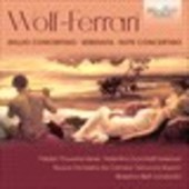 Album artwork for Wolf-Ferrari: Idillio-concertino - Serenata - Suit