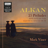 Album artwork for Alkan: 25 Préludes dans les tons majeurs et mineu