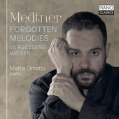 Album artwork for Medtner: Forgotten Melodies/Vergessene Weisen