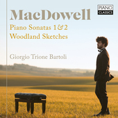 Album artwork for MacDowell: Piano Sonatas 1 & 2