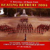 Album artwork for Beating Retreat 2004