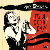 Album artwork for Amy Baker - It's A Good Day! 