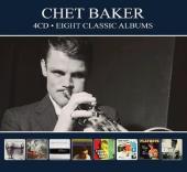 Album artwork for Chet Baker - 4 CD - Eight Classic Albums