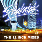 Album artwork for Shakatak - The 12 Inch Mixes 