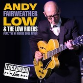Album artwork for Andy Fairweather-low And The Low Riders - Live Loc