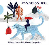 Album artwork for Diana Baroni & Simon Drappier - Pan Atlantico 
