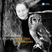 Album artwork for If the Owl Calls Again / Stotijn