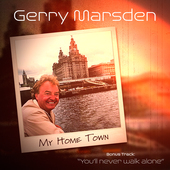 Album artwork for Gerry Marsden - My Home Town 
