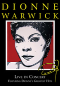 Album artwork for Dionne Warwick - Dionne Warwick Live In Concert 