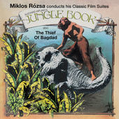 Album artwork for Miklos Rozsa - Jungle Book Suite/Thief Of Baghdad 