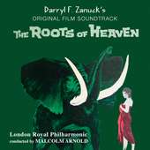 Album artwork for Malcolm Arnold - The Roots Of Heaven: Original Sou