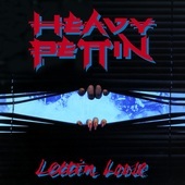 Album artwork for Heavy Pettin - Lettin Loose 