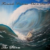 Album artwork for Fernando Perdomo - Out To Sea: The Storm 